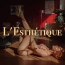 Канал 𝐋’𝐄𝐬𝐭𝐡𝐞𝐭𝐢𝐪𝐮𝐞. в Telegram