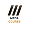 MEGA COURSE