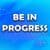 Канал BE IN PROGRESS | Саморозвиток | Фінанси | Психологія | Мотивація в Telegram