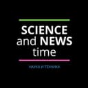 Канал SCIENCE and NEWS time | Наука и Техника в Telegram