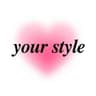 ♡ 𝒚𝒐𝒖𝒓 𝒔𝒕𝒚𝒍𝒆 ♡