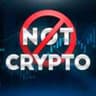 Not Crypto