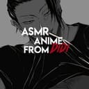 Канал Asmr_anime (DiDi) в Telegram