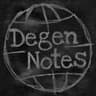 Degen Notes