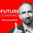 Канал Замышляев / Future Learning в Telegram